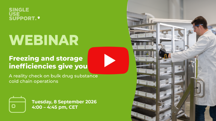 Watch recording to Single Use Support's webinar about freezing and storage inefficiencies in bulk drug substance cold chain operations
