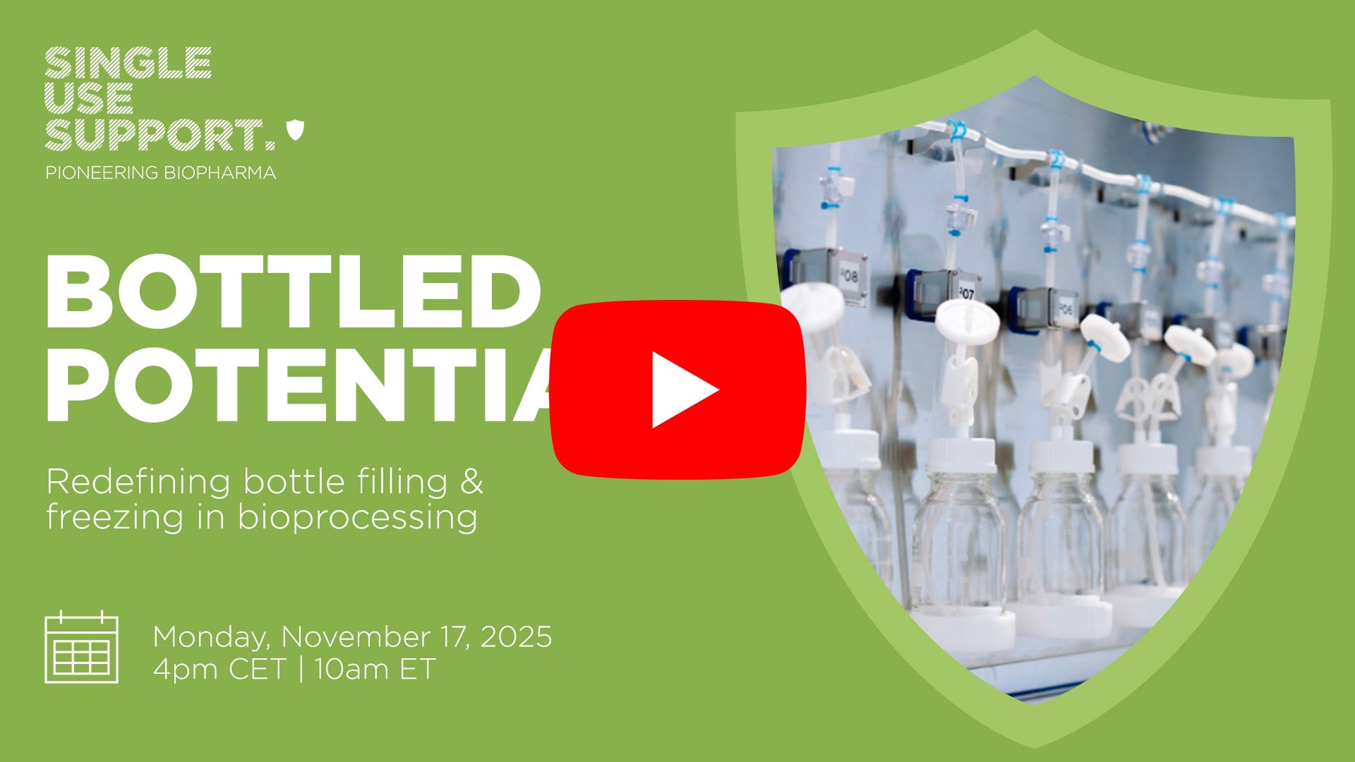 Promotional graphic for a webinar about bottle filling and freezing in biopharma and a play button on a green background.