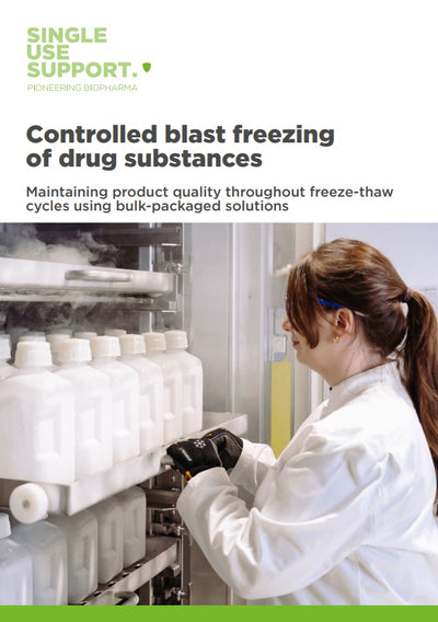 Preview whitepaper controlled blast freezing of bulk-packaged DS - Single Use Support